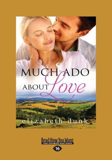 Much Ado About Love