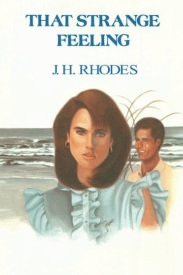 That Strange Feeling