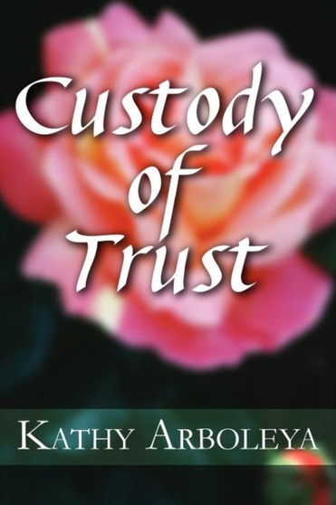 Custody of Trust