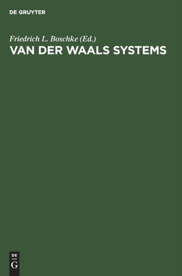 Van Der Waals Systems by Friedrich L Boschke - Hardback