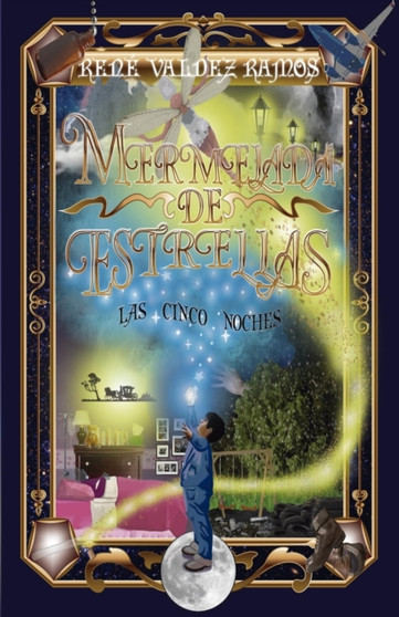 Mermelada de Estrellas :  Las cinco noches :  1