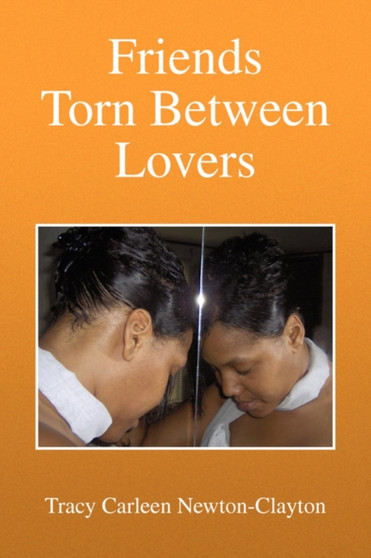 Friends Torn Between Lovers