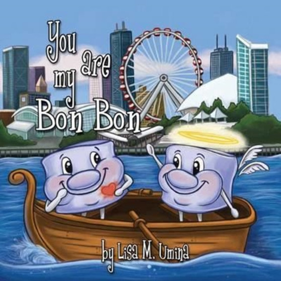 You Are My Bon Bon