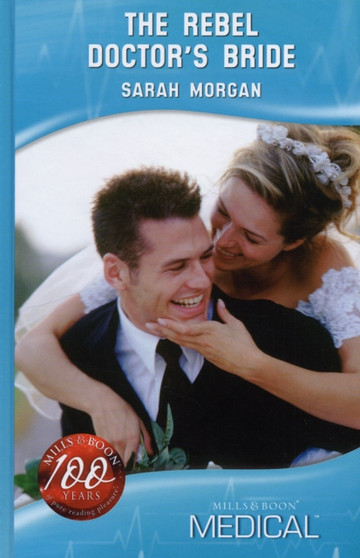 The Rebel Doctor's Bride