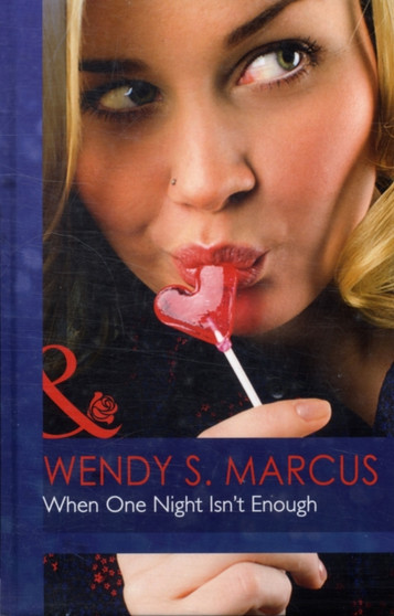 When One Night Isn't Enough :  H7115 When One Night Isn't Enough :  H7115