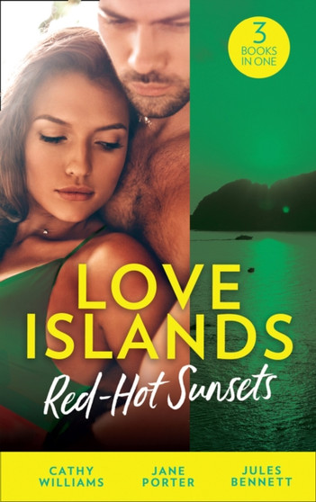 Love Islands:  Red-Hot Sunsets :  Cipriani's Innocent Captive / Bought to Carry His Heir / a Royal Amnesia Scandal
