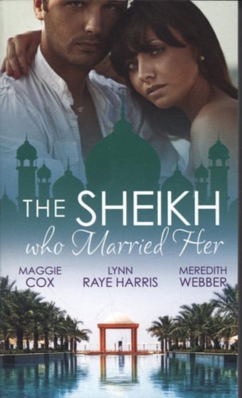 The Sheikh Who Married Her