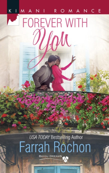 Forever With You :  Bayou Dreams