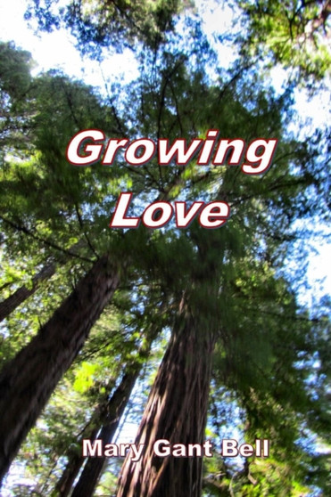 Growing Love