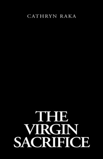 The Virgin Sacrifice