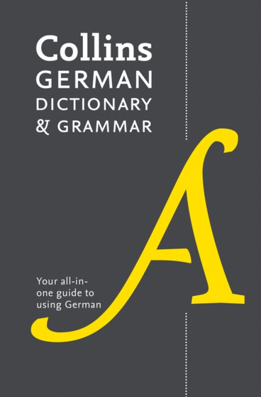 German Dictionary and Grammar : Two Books in One