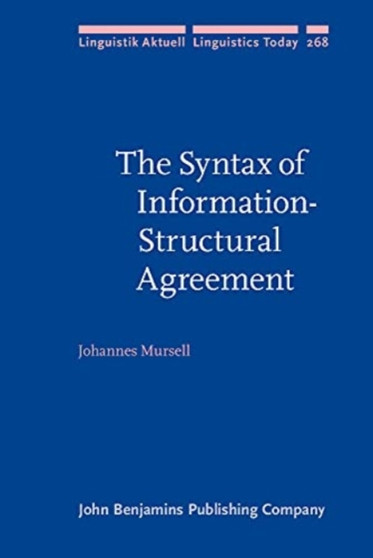 The Syntax of Information-Structural Agreement : 268
