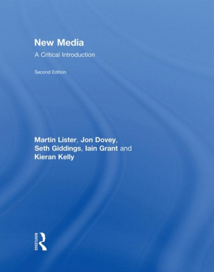 New Media : A Critical Introduction
