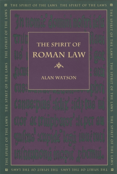 The Spirit of Roman Law