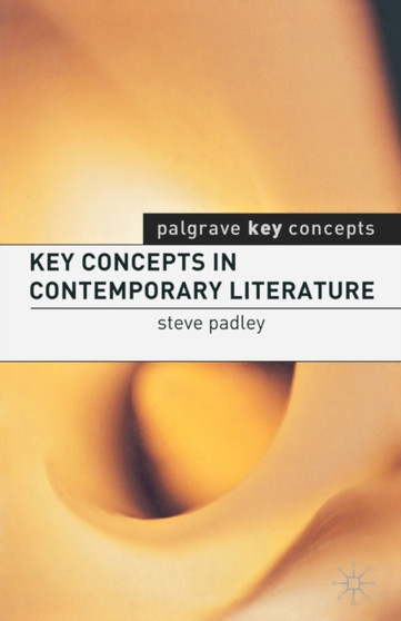 Key Concepts in Contemporary Literature