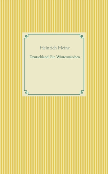Deutschland. Ein Wintermarchen by Heinrich Heine - Paperback