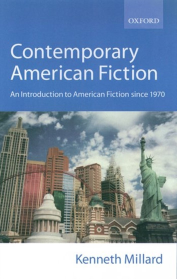 Contemporary American Fiction : An Introduction to American Fiction Since 1970