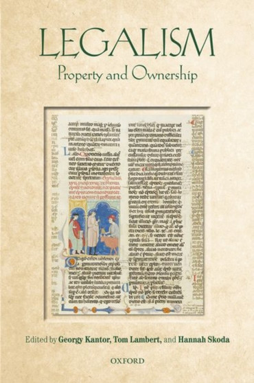 Legalism : Property and Ownership
