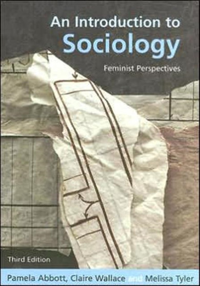 An Introduction to Sociology : Feminist Perspectives