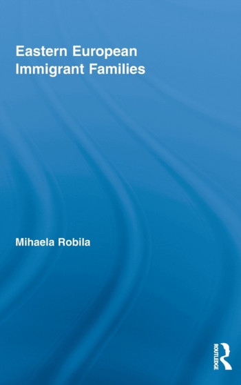 Eastern European Immigrant Families