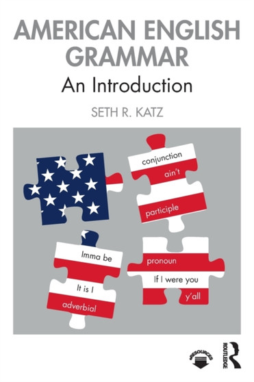 American English Grammar : An Introduction