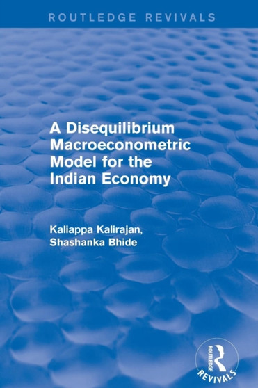 Revival: A Disequilibrium Macroeconometric Model for the Indian Economy (2003)