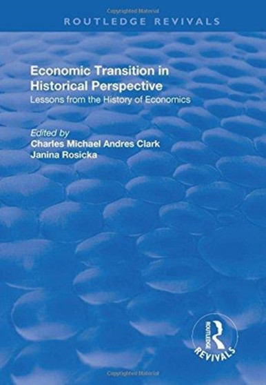 Economic Transition in Historical Perspective
