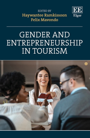 Gender and Entrepreneurship in Tourism Gender and Entrepreneurship in Tourism