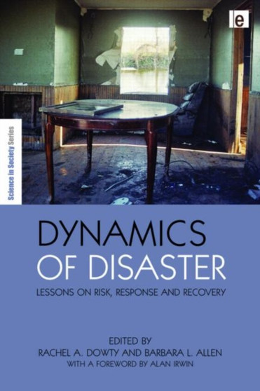 Dynamics of Disaster : Lessons on Risk, Response and Recovery