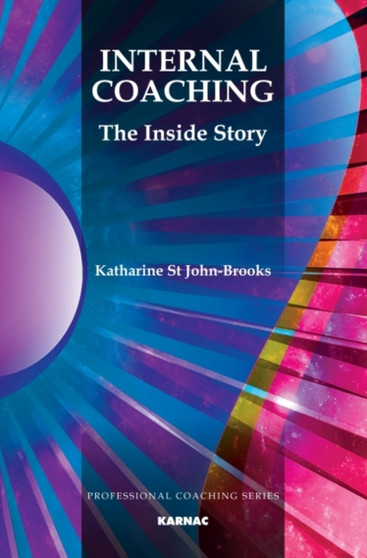 Internal Coaching : The Inside Story