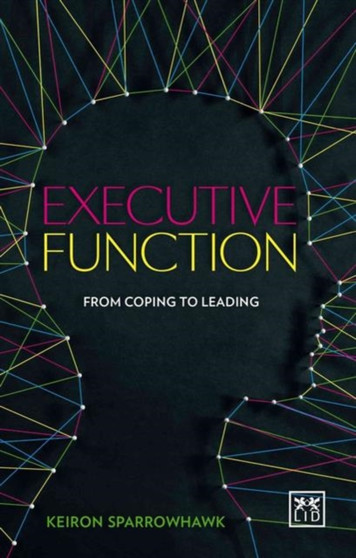 Executive Function : Cognitive Fitness for Business