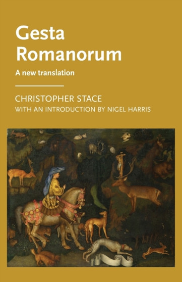 Gesta Romanorum : A New Translation