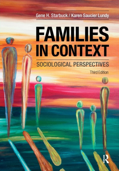 Families in Context : Sociological Perspectives