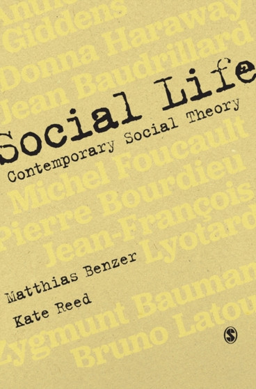 Social Life : Contemporary Social Theory