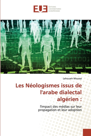 Les Neologismes issus de l'arabe dialectal algerien