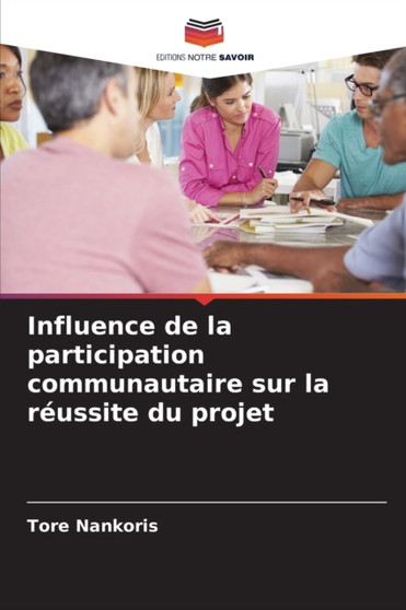 Influence de la participation communautaire sur la reussite du projet