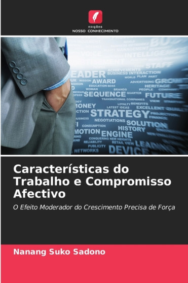 Caracteristicas do Trabalho e Compromisso Afectivo