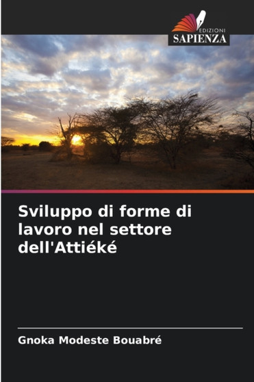 Sviluppo di forme di lavoro nel settore dell'Attieke Sviluppo di forme di lavoro nel settore dell'Attieke