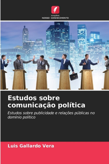 Estudos sobre comunicacao politica