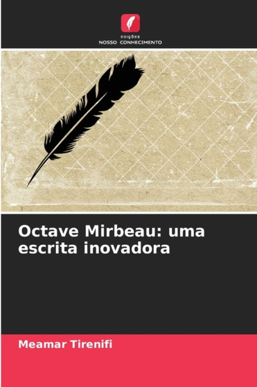Octave Mirbeau : uma escrita inovadora