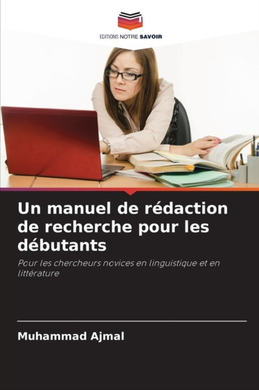 Un manuel de redaction de recherche pour les debutants