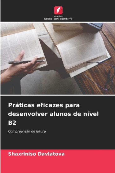 Praticas eficazes para desenvolver alunos de nivel B2