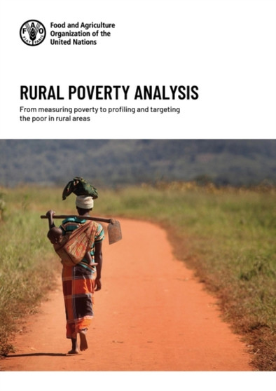 Rural poverty analysis : from measuring poverty to profiling and targeting the poor in rural areas