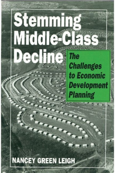 Stemming Middle-Class Decline : The Challenges to Economic Development