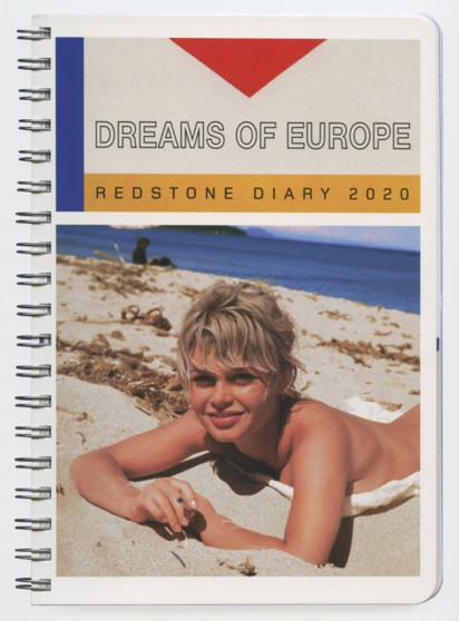the Redstone Diary 2020 : Dreams of Europe by Julian Rothenstein - Paperback
