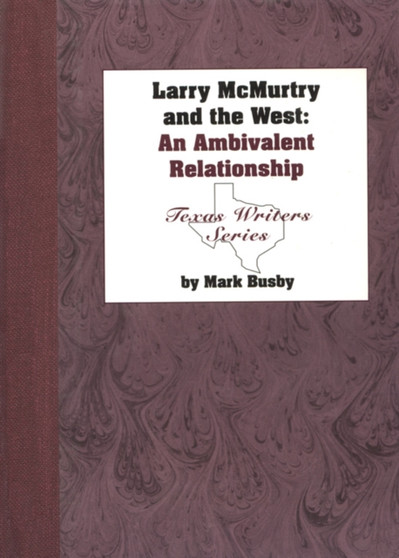Larry Mcmurtry and the West