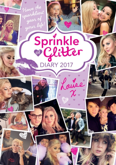 Sprinkle of Glitter Diary 2017 by Louise Pentland - Hardback