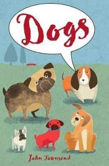 Dogs by John Townsend - Hardback