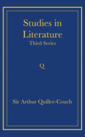 Studies in Literature : Third Series
