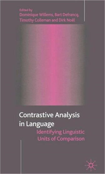 Contrastive Analysis in Language : Identifying Linguistic Units of Comparison
